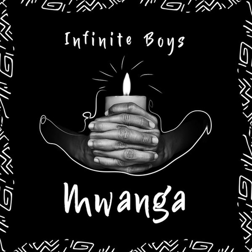 Infinite Boys - Mwanga [IE007]